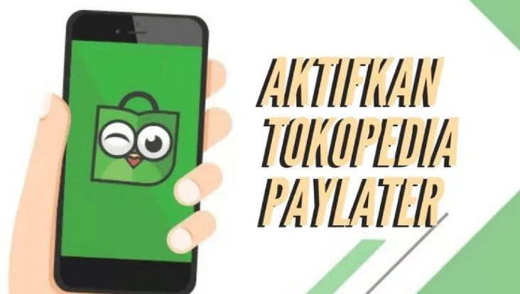 Cara Aktifkan Paylater Tokopedia