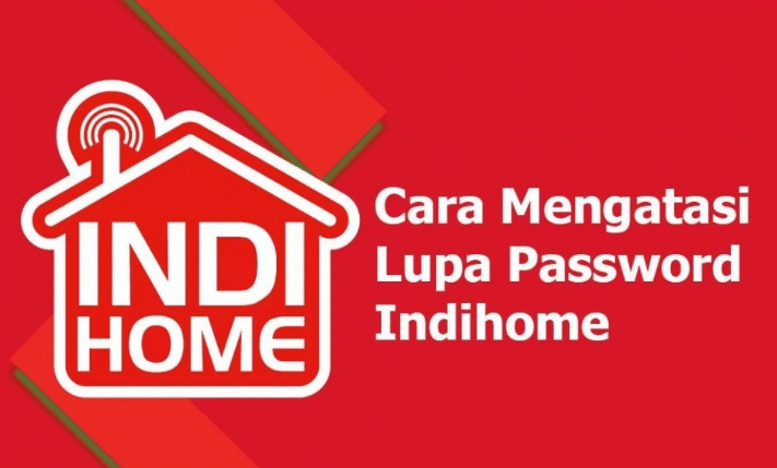 Lupa Password WiFi Indihome